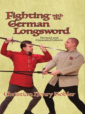 cover image of Fighting with the German Longsword — Revised and Expanded Edition